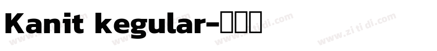 Kanit kegular字体转换